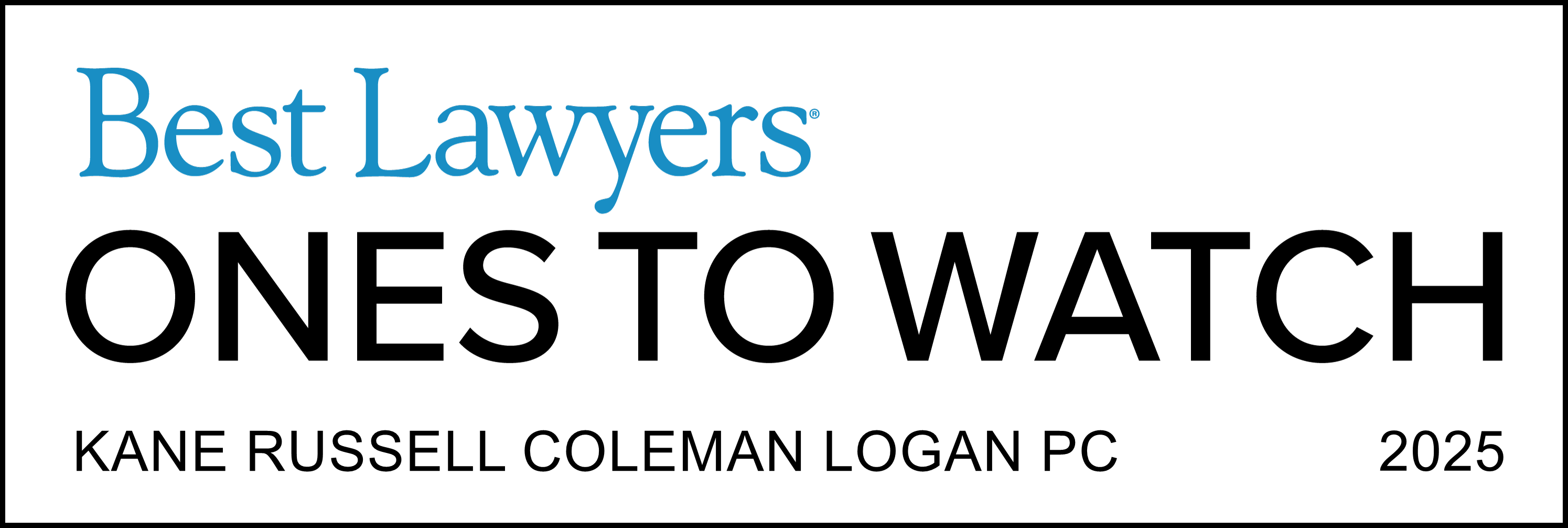 Kane Russell Coleman Logan PC
2024
Recognized by Best Lawyers